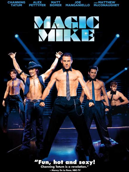 Magic Mike / სუპერ მაიკი