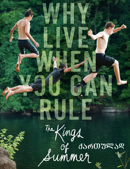 The Kings of Summer / ზაფხულის მეფეები (ქართულად, qartulad)