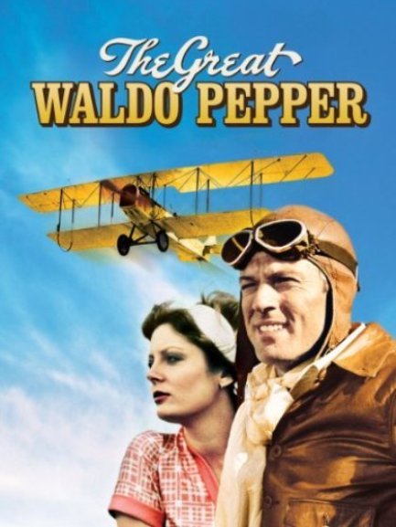 The Great Waldo Pepper / დიდებული უოლდო პეპერი